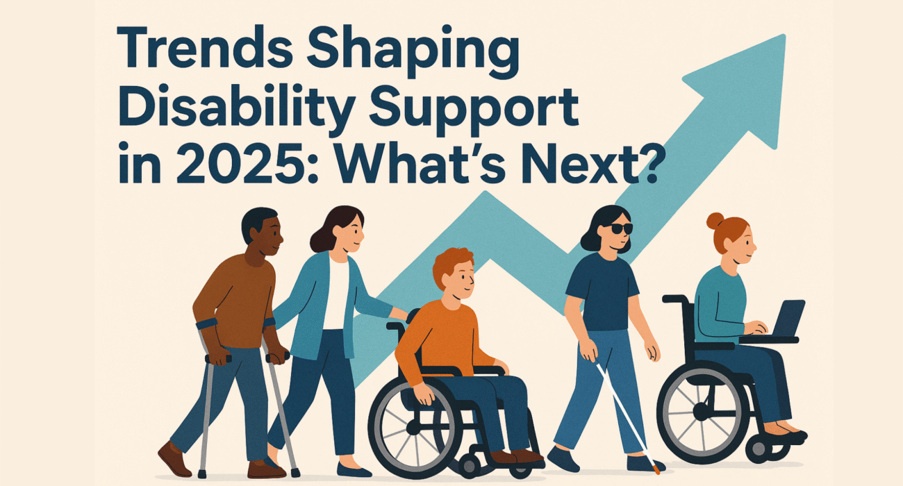 Disability Support Trends 2025