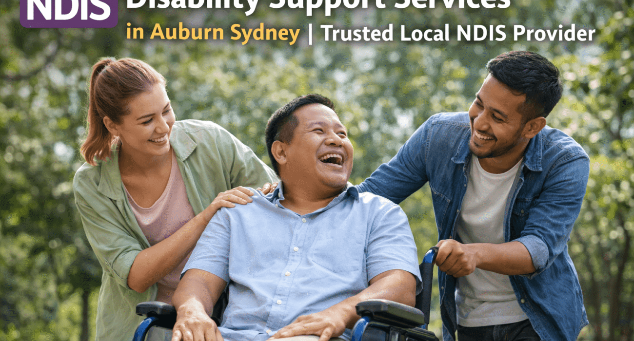NDIS Disability Support Services in Auburn Sydney: Local NDIS Support for Diverse Communities