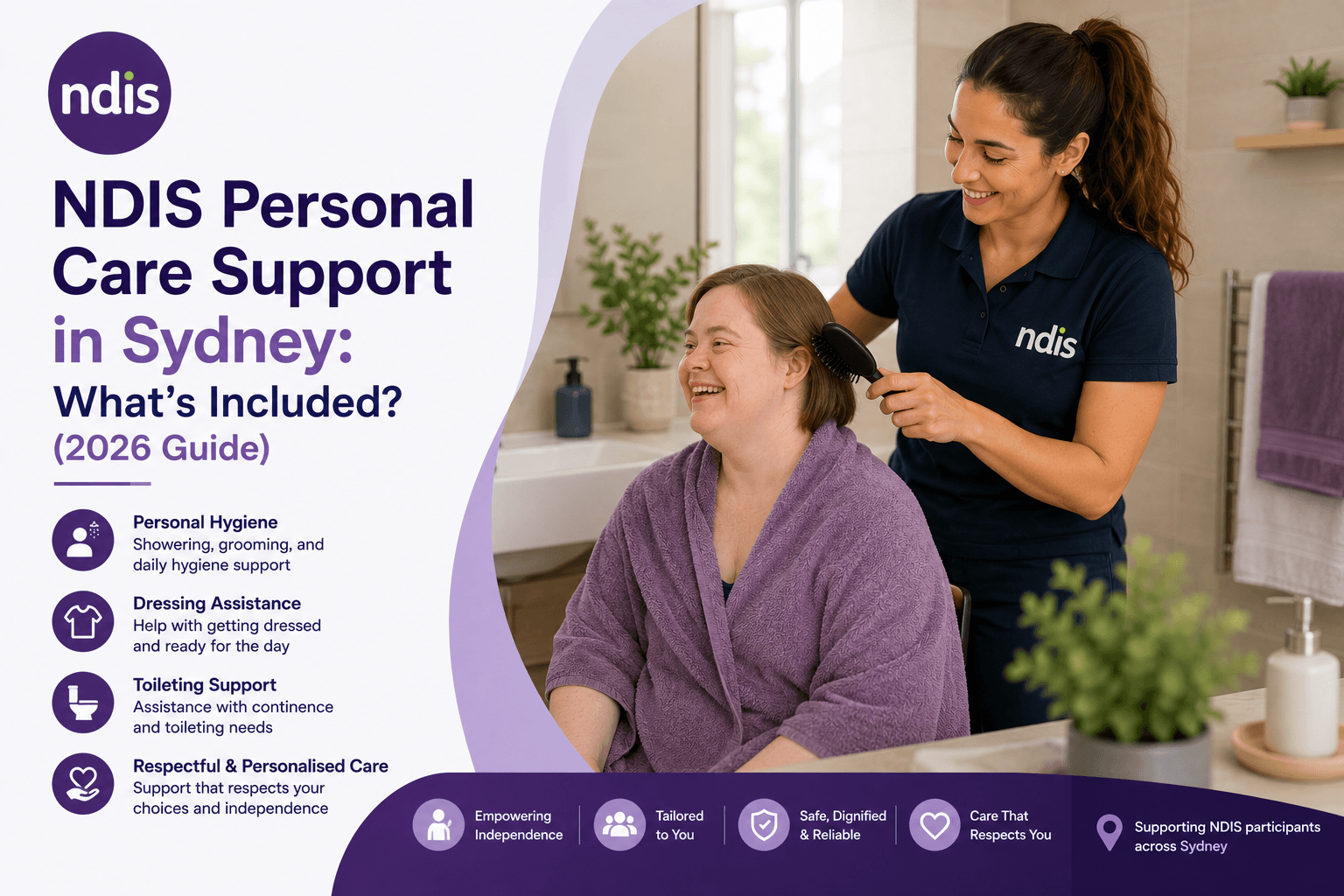 NDIS Personal Care Support in Sydney | What’s Included? (2026 Guide)